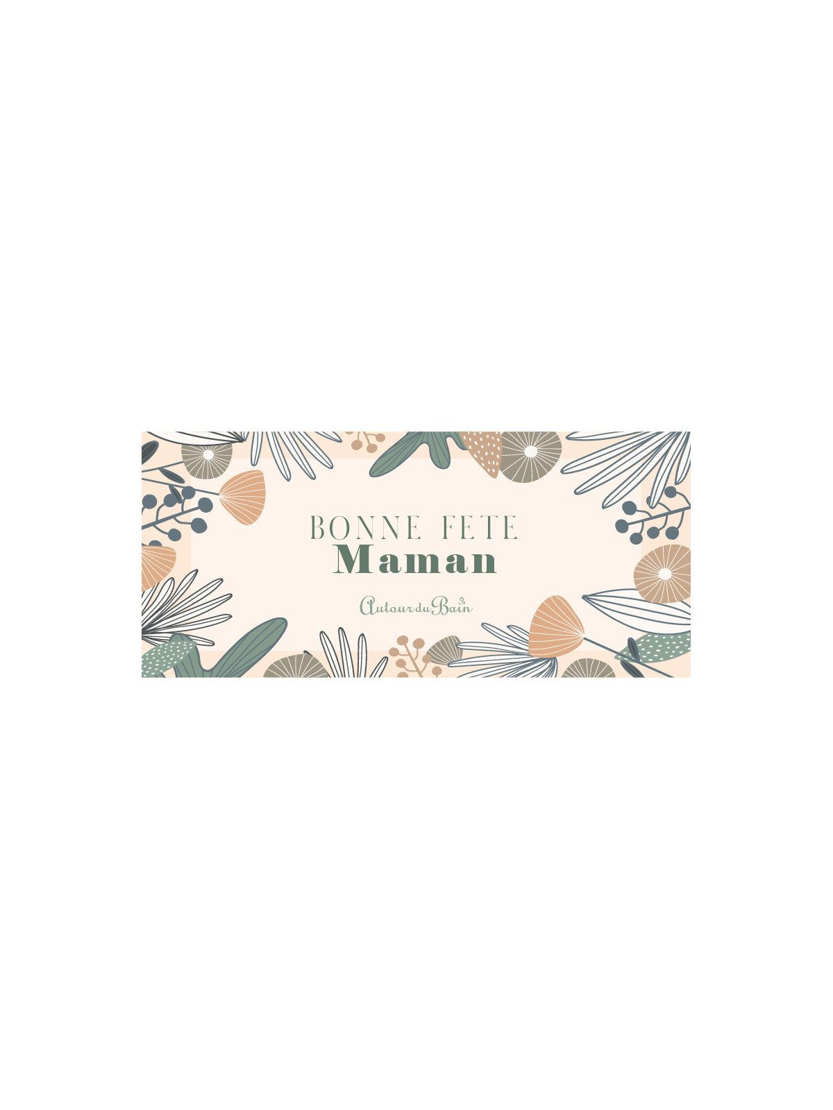 Bonne Fête Maman