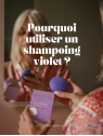 Shampoing Solide Anti-Jaunissement Cheveux Blonds ou Gris - Le Violet